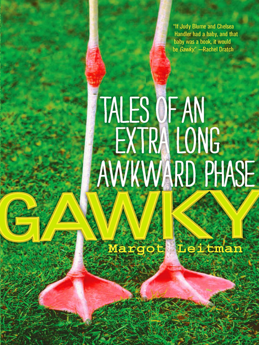 Title details for Gawky by Margot Leitman - Wait list